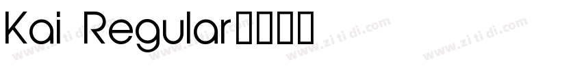 Kai Regular字体转换